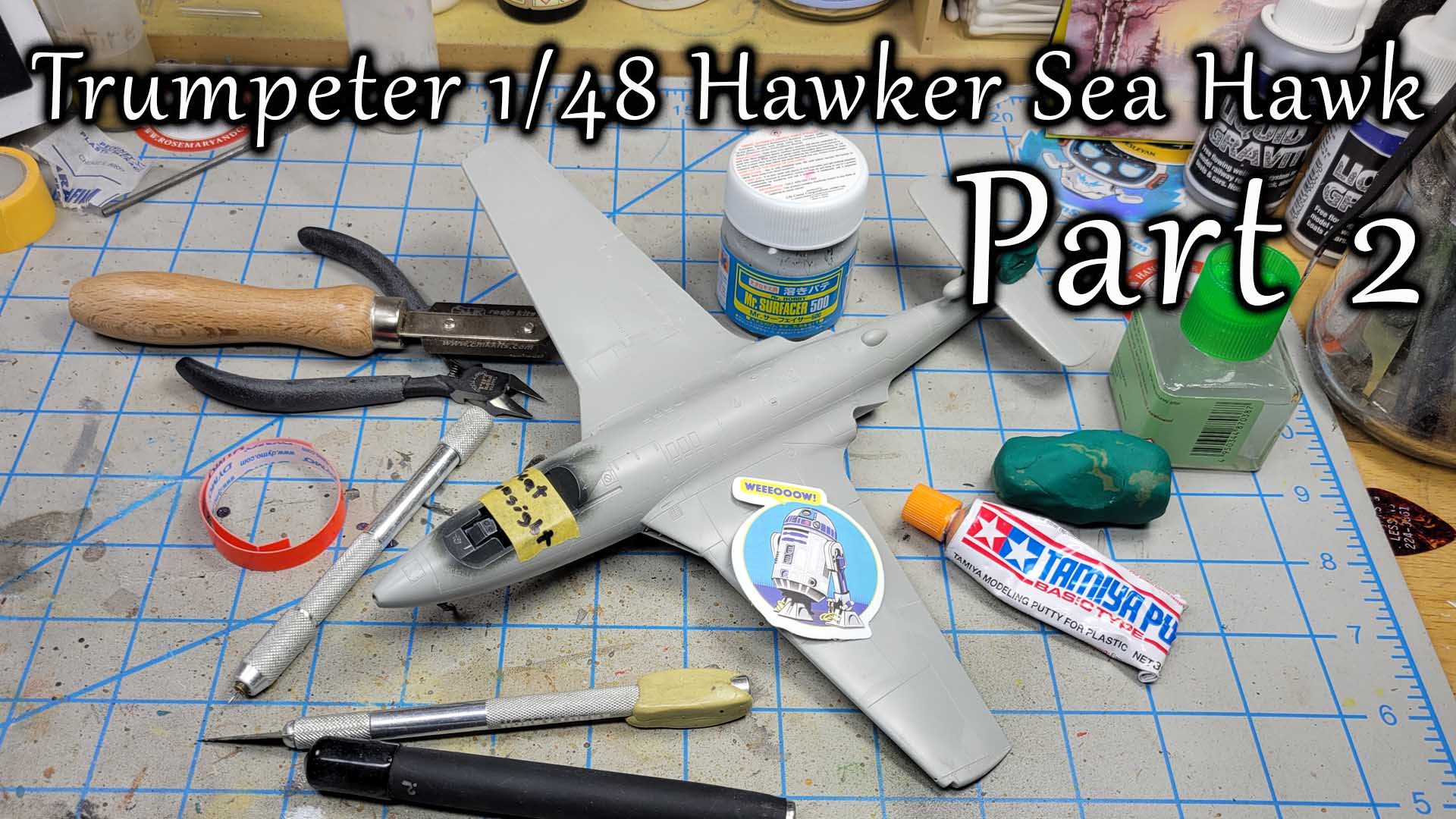 vlog 25-03: Trumpeter 1/48 Hawker Sea Hawk Part 2