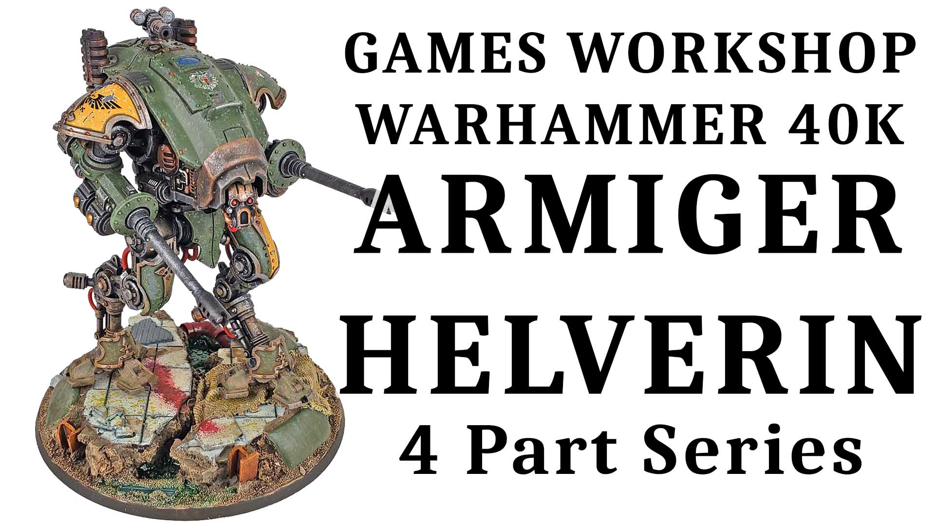 Warhammer 40K Armiger Helverin – House Cadmus